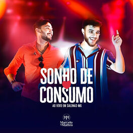 Album cover of Sonho de Consumo (Ao Vivo em Salinas-MG)