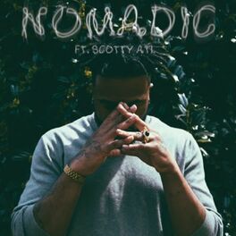 Album cover of Nomadic (feat. Scotty ATL) - Single