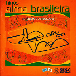 Album cover of Hinos - Alma Brasileira