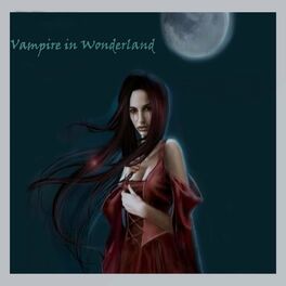 Album cover of Vampire in Wonderland a Psychedelic Dub Adventure