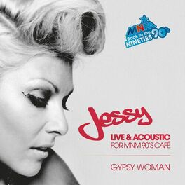 Album cover of Gypsy Woman (Live & Acoustic For MNM 90's Café)