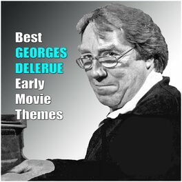 Album cover of Best GEORGES DELERUE Early Movie Themes (Original Movie Soundtrack)