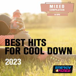 Album cover of Best Hits For Cool Down 2023