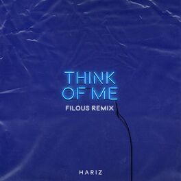 Album cover of Think of Me - filous Remix