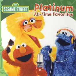 Album cover of Sesame Street: Platinum All-Time Favorites