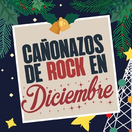 Album cover of Cañonazos de Rock en Diciembre