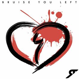 Album cover of Bruise You Left