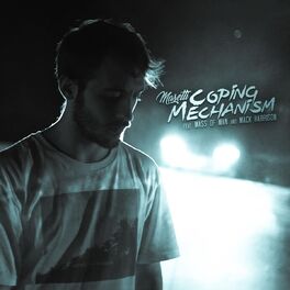 Album cover of Coping Mechanism (feat. Mass of Man & Mack Harrison)