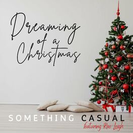 Album cover of Dreaming of a Christmas (feat. Rae Leigh)
