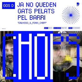 Album cover of Ja no queden gats pelats pel barri