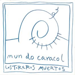 Album cover of Mundo Caracol (Remasterizado)