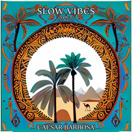 Album cover of Slow Vibes - Vol.3