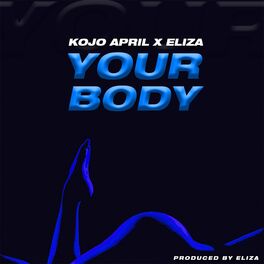 Album cover of Your Body (feat. Eliza)