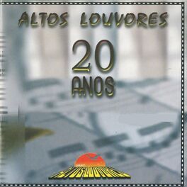 Album cover of ALTOS LOUVORES 20 ANOS
