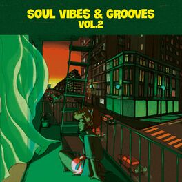 Album cover of Soul Vibes & Grooves Vol. 2