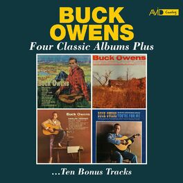 Album cover of Four Classic Albums Plus (Buck Owens / Buck Owens / Buck Owens Sings Harlan Howard / You're for Me) (Digitally Remastered 2023)