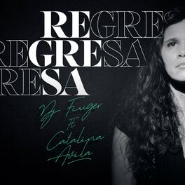 Album cover of Regresa (feat. Catalina Avila)