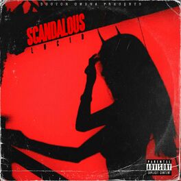 Album cover of SCANDALOUS (feat. Lucid)