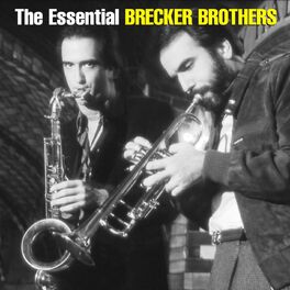 Album cover of The Essential Brecker Brothers