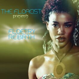 Album cover of The Floacist Presents Floetry Re:Birth