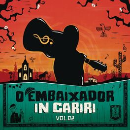 Album cover of O Embaixador in Cariri - Vol. 2 (Ao Vivo)