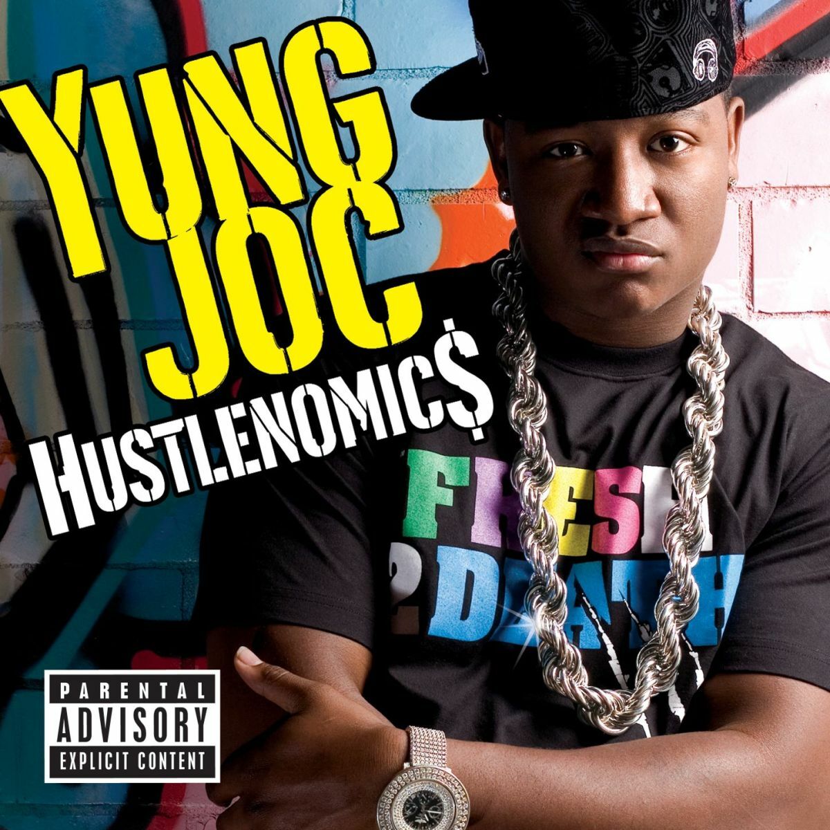 Yung Joc - Hustlenomics: lyrics and songs | Deezer