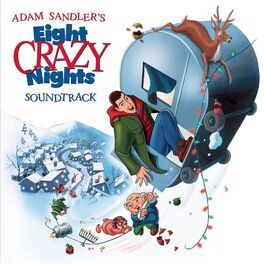 Album cover of Eight Crazy Nights (Original Movie Soundtrack)