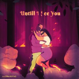Album cover of Untill I See You (Anopa Tutuutu) (Acoustic)