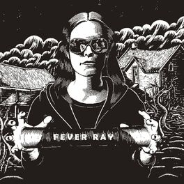 Album cover of Fever Ray (Deluxe Version)