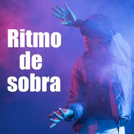 Album cover of Ritmo de sobra
