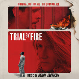 Album cover of Trial by Fire (Original Motion Picture Soundtrack)
