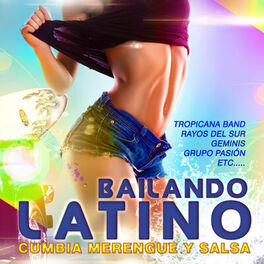 Album cover of Bailando Latino. Cumbia Merengue y Salsa