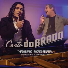 Album cover of Canto Dobrado: Verdades do Tempo / Só Temos Hoje para Amar