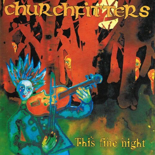 Churchfitters - Old Friends: lyrics and songs