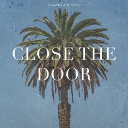 Album cover of Close The Door