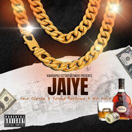Album cover of Jaiye (feat. Young Fortune & Wa silva)