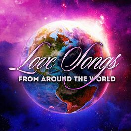 Album cover of Love Songs From Around the World