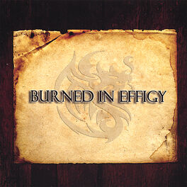 Album cover of Burned in Effigy