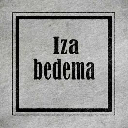 Album cover of Iza bedema (ona ne veruje rečima)