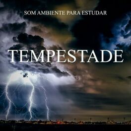 Album cover of Som Ambiente para Estudar: Tempestade