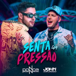 Album cover of Senta Com Pressão