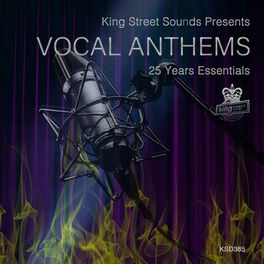 Album cover of King Street Sounds presents Vocal Anthems (25 Years Essentials)