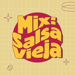 Album cover of Mix: Salsa Vieja