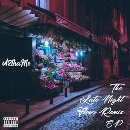 Album cover of The Late Night Flows Remix EP