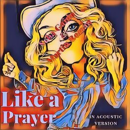 Album cover of Like a Prayer in Acoustic Version