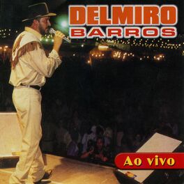 Album cover of Delmiro Barros (Ao Vivo)