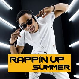 Album cover of Rappin up Summer