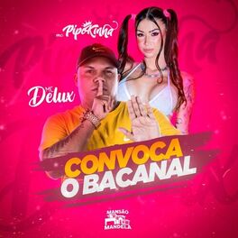 Album cover of Convoca o Bacanal