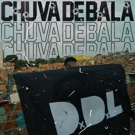 Album cover of Chuva de Bala