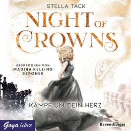 Album cover of Night of Crowns. Kämpf um dein Herz [Band 2 (Ungekürzt)]